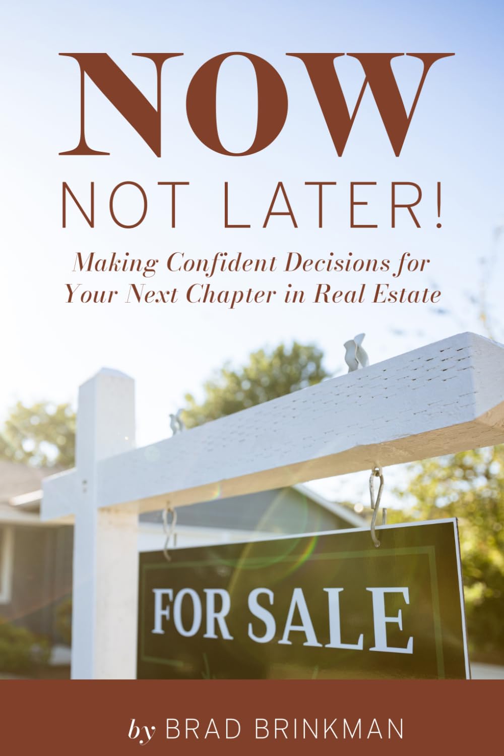 Making Confident Decisions for Your Next Chapter of Real Estate